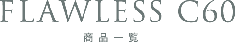FLAWLESS C60